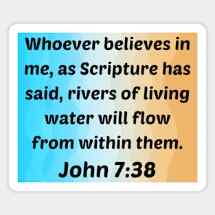 Bible Verse John 7:38 Magnet